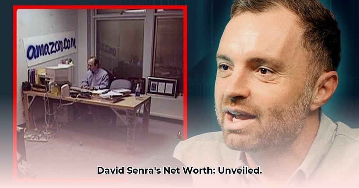 david-senra-net-worth